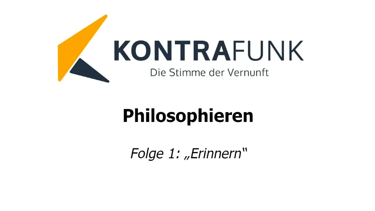 Philosophieren - Folge 1: „Erinnern“