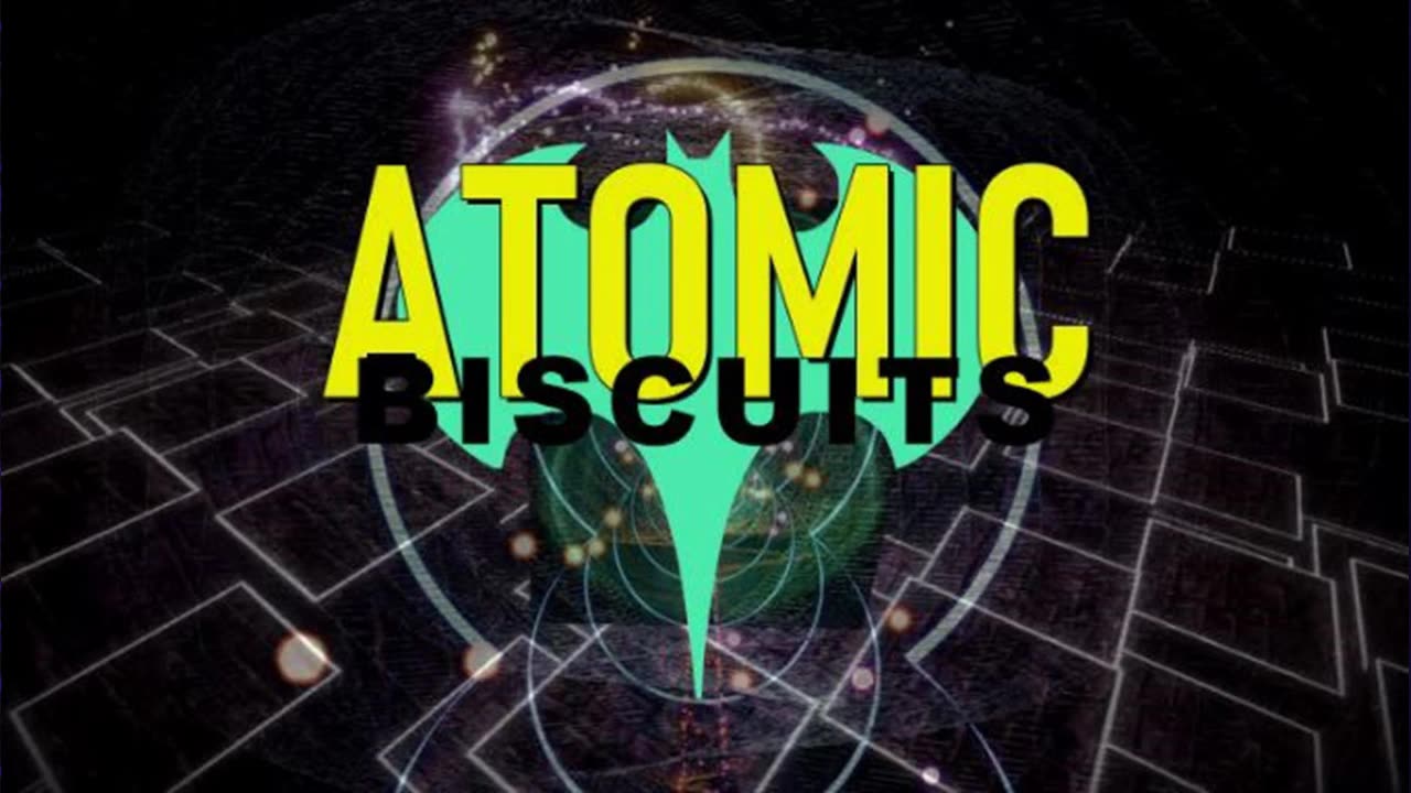 Atomic Biscuits w/BACFA "Wars & Rumors"