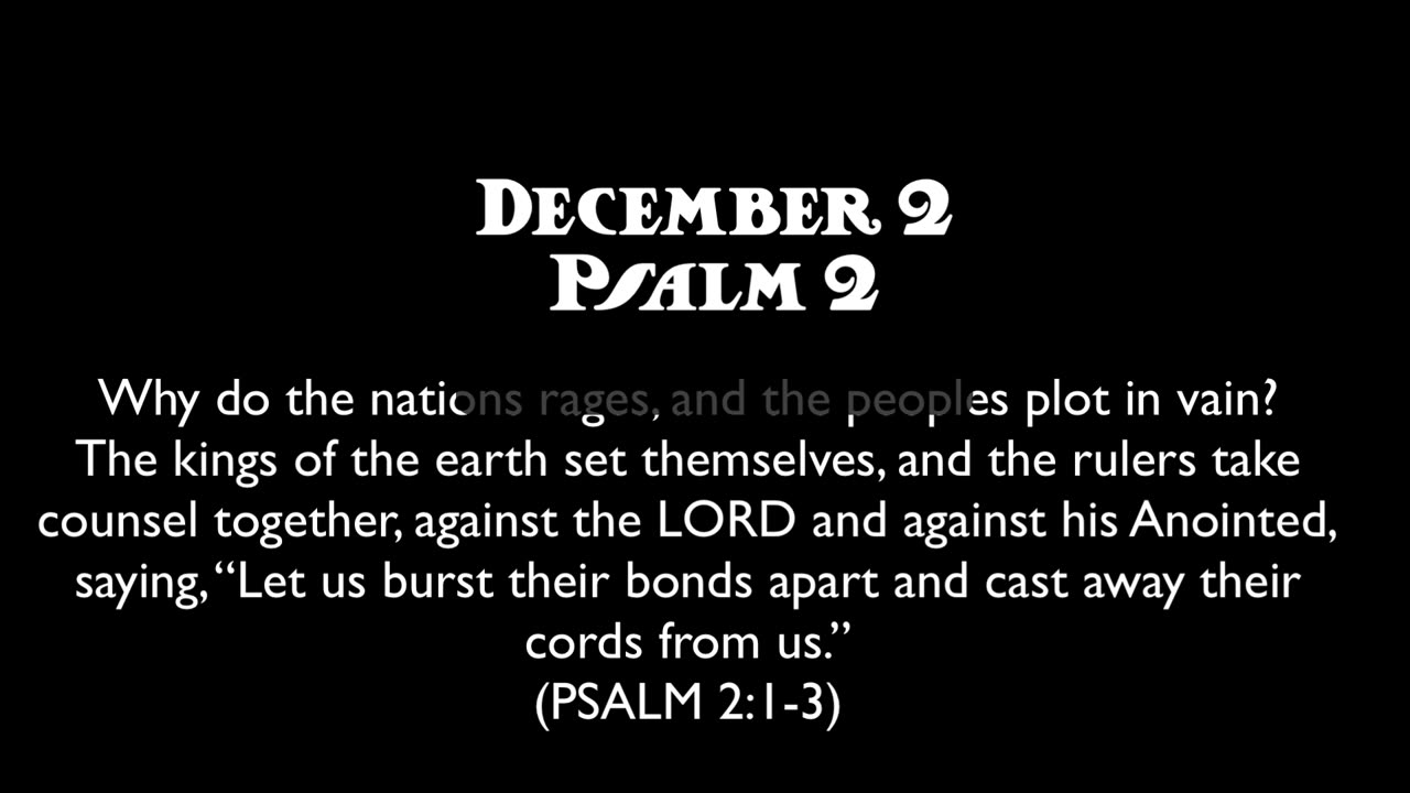 Advent Devotions on the Psalms: December 2, Psalm 2