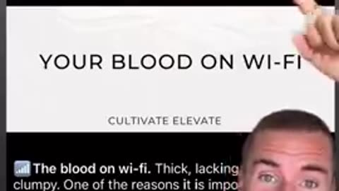 BLOOD CONDITION DUE TO WIFI