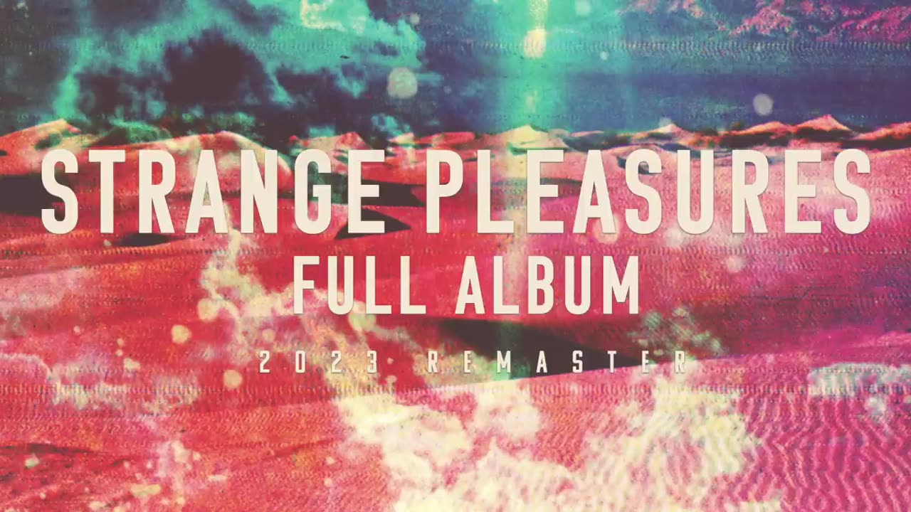 Still Corners - Strange Pleasures