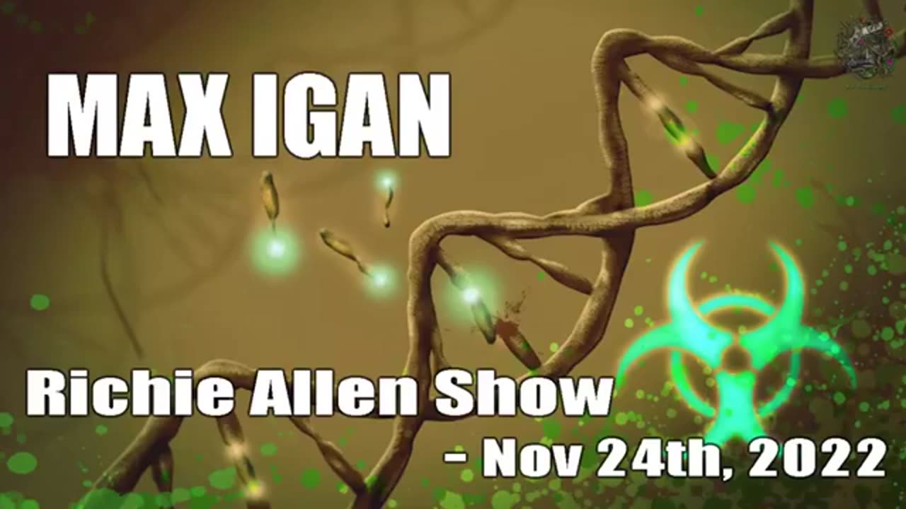 Max Igan - Richie Allen Show