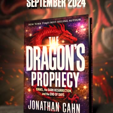 The Dragon's Prophecy - Jonathan Cahn