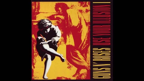 Guns N Roses - Use Your Illusion I Mixtape