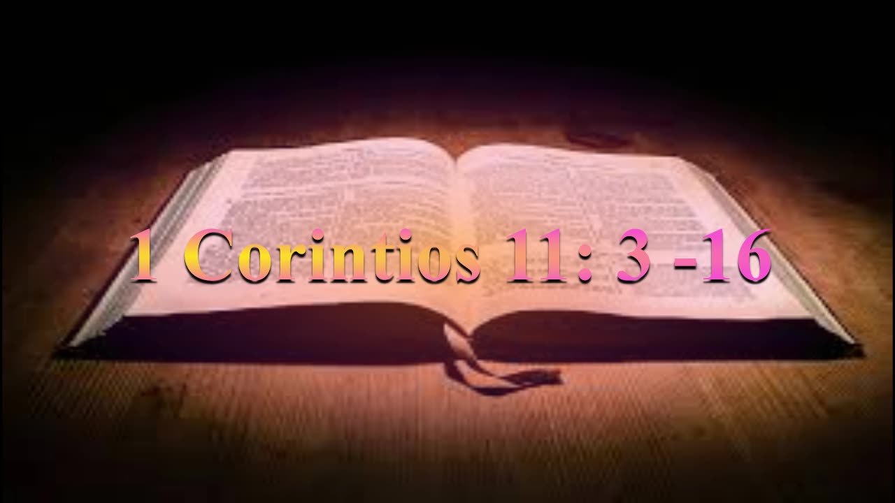 1Corintios capítulos-1 Corintios 11 : 3-16 _Virgilio Vangioni