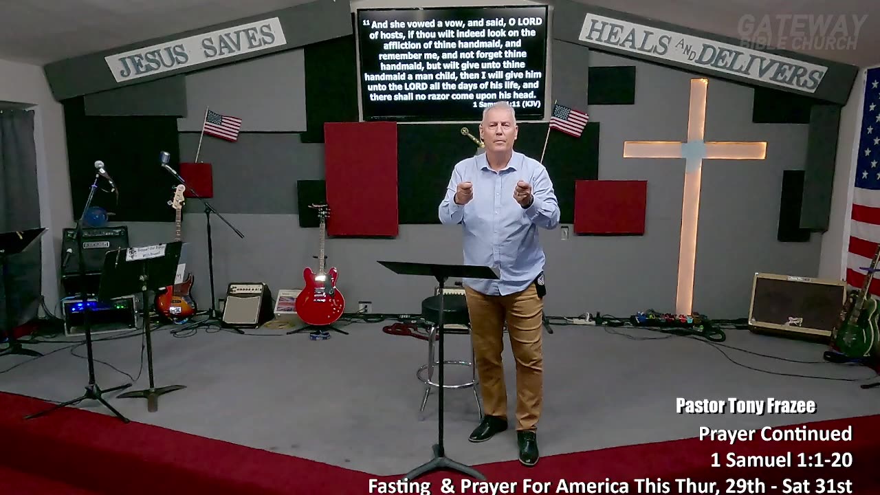 Prayer Continued (Pastor Tony Frazee) 10am 2024-08-25