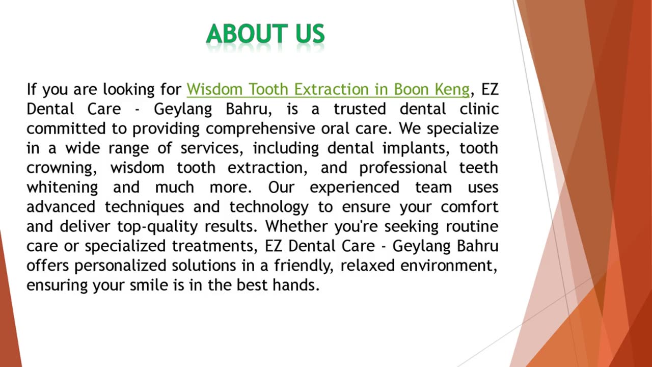 If you are looking for Wisdom Tooth Extraction in Boon Keng