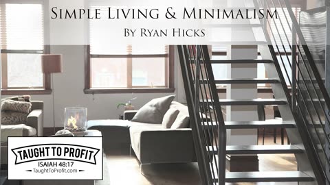 Simple Living And Minimalism