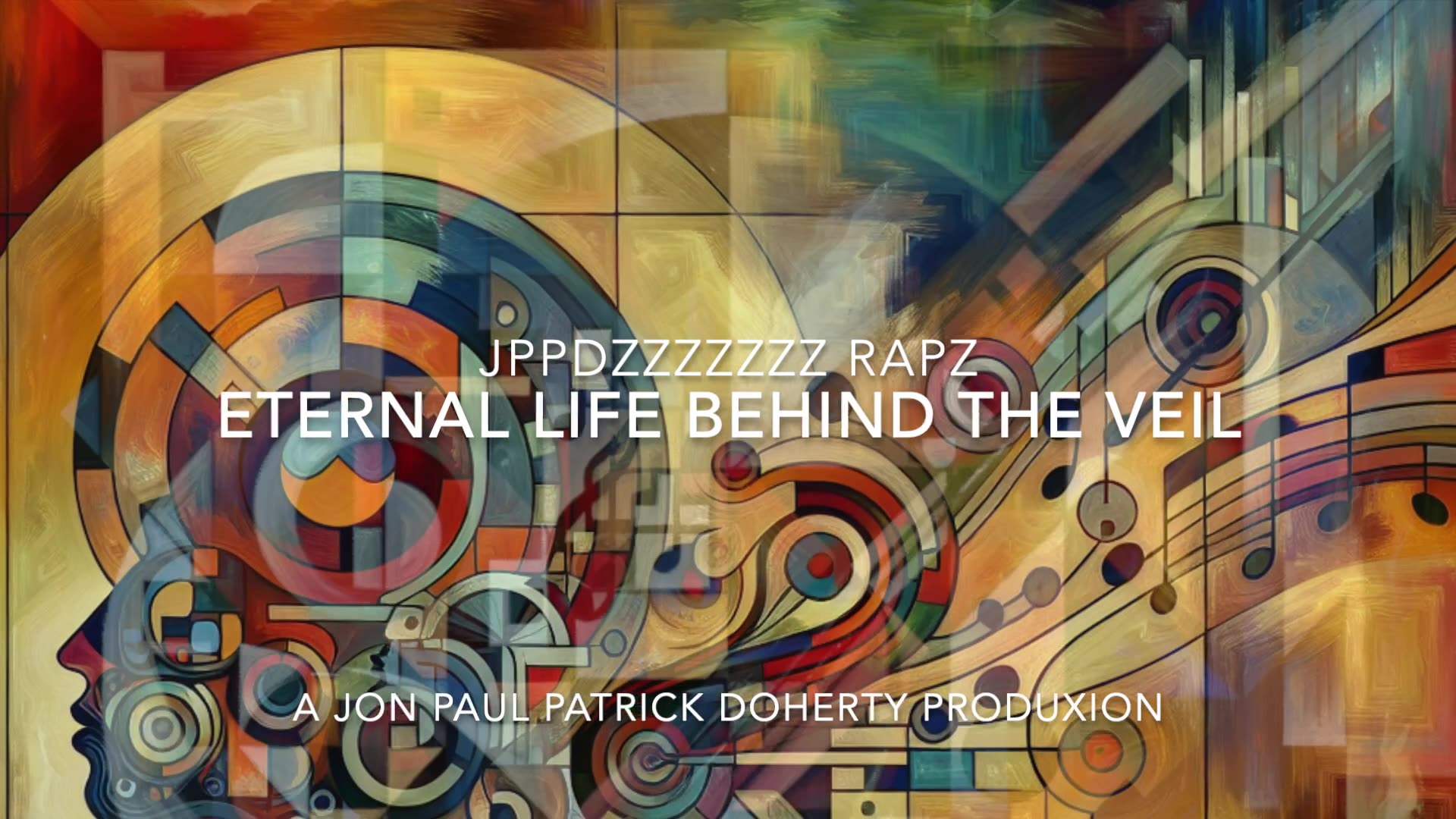 JPPDZZZZZZZ RAPZ ETERNAL LIFE BEHIND THE VEIL