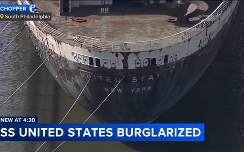 Burglars steal items, cause damage to SS United States in South Philadelphia