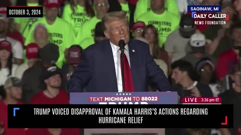 Trump Voiced Disapproval of Kamala Harris's Actions Regarding Hurricane Relief