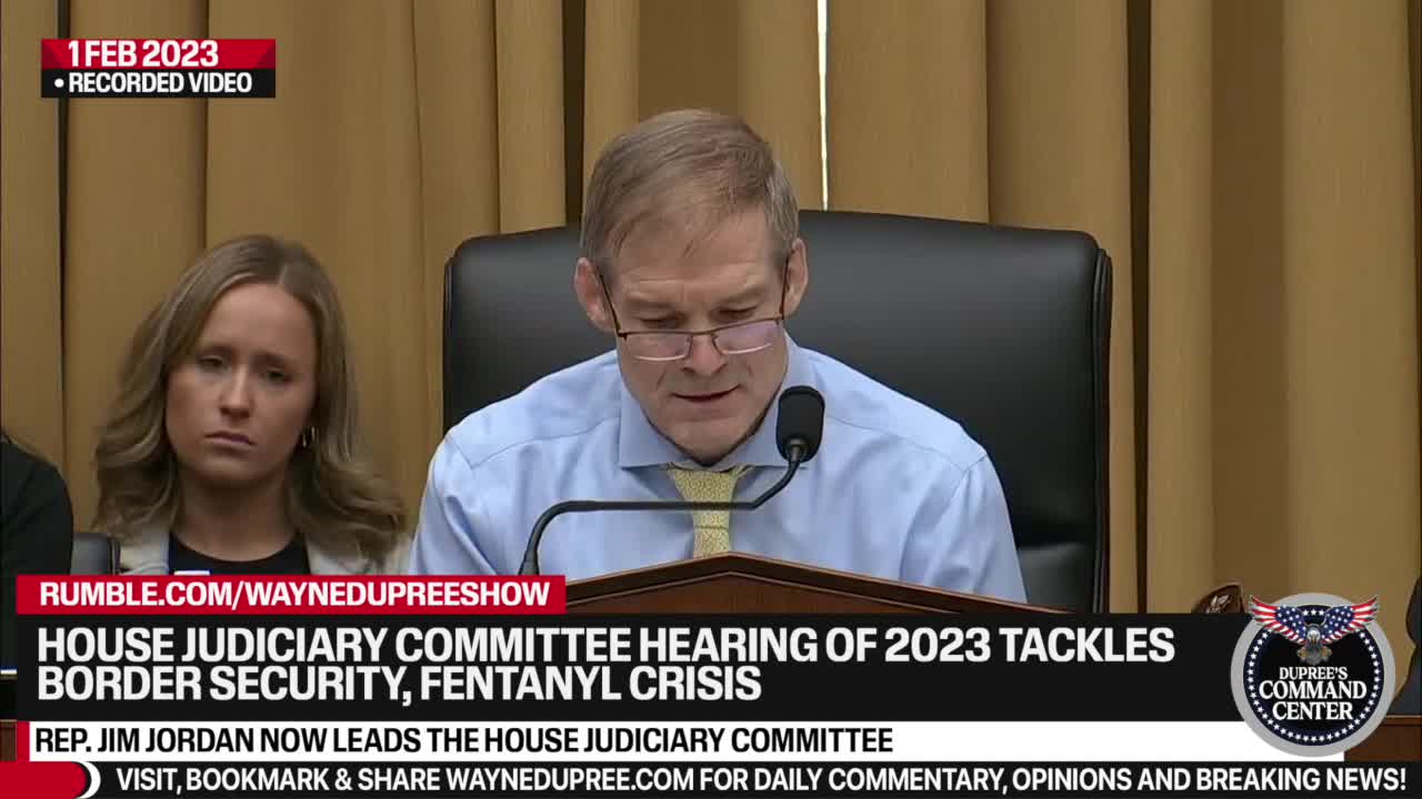 Jim Jordan Opens Investigation Into Border And Drug Crisis