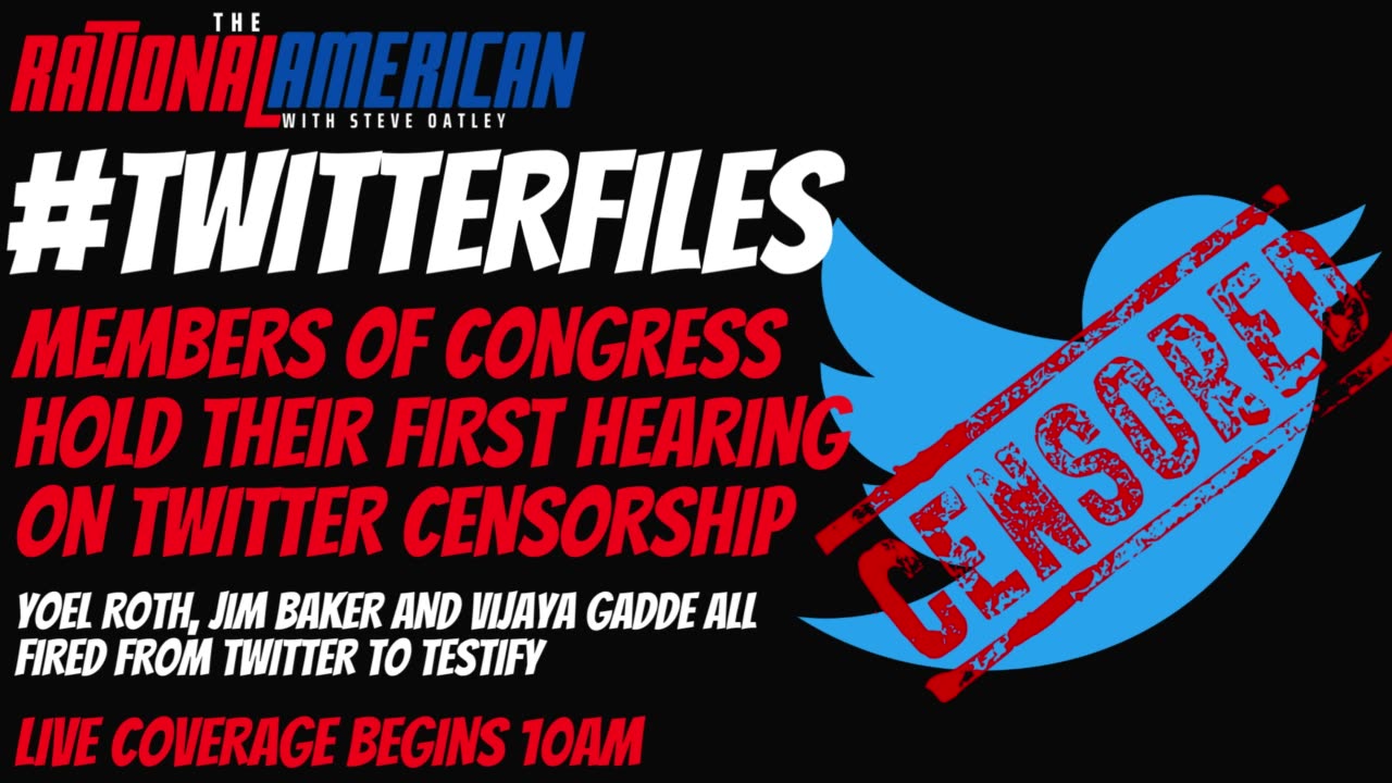 #twitterfiles: Members of Congress hold their first hearing on twitter censorship