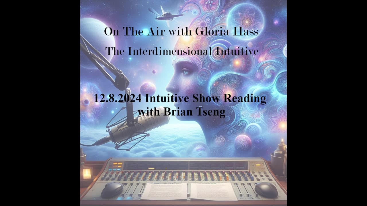 12.8.2024 Readings - On the Air with Gloria Hass