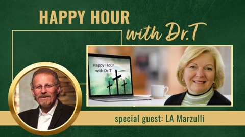 Happy Hour with Dr.T, with special guest, LA Marzulli