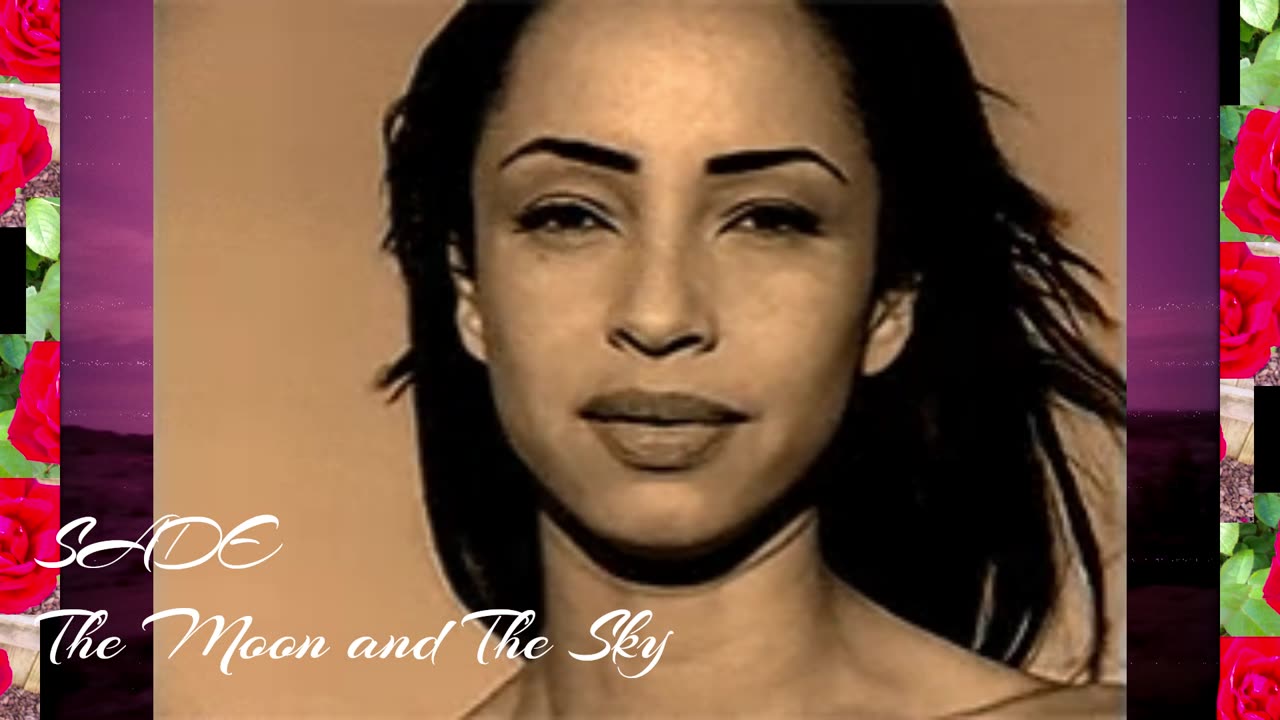 Sade - Moon and The Sky