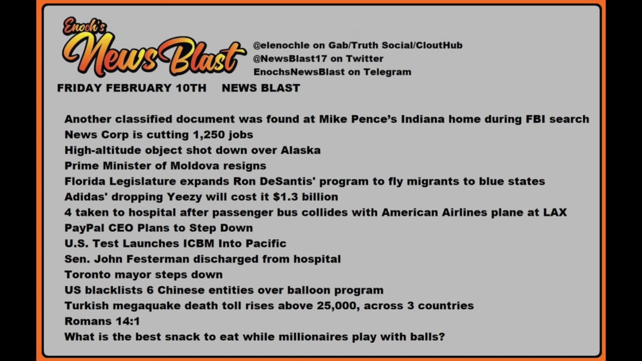 Friday, February 10, 2023 News Blast. #Enoch #NewsBlastReading #NBR