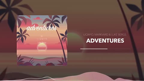 Sax Lounge Bar No Copyright Upbeat Summer Music - 'Adventures' by LiQWYD, Markvard & Luke Bergs