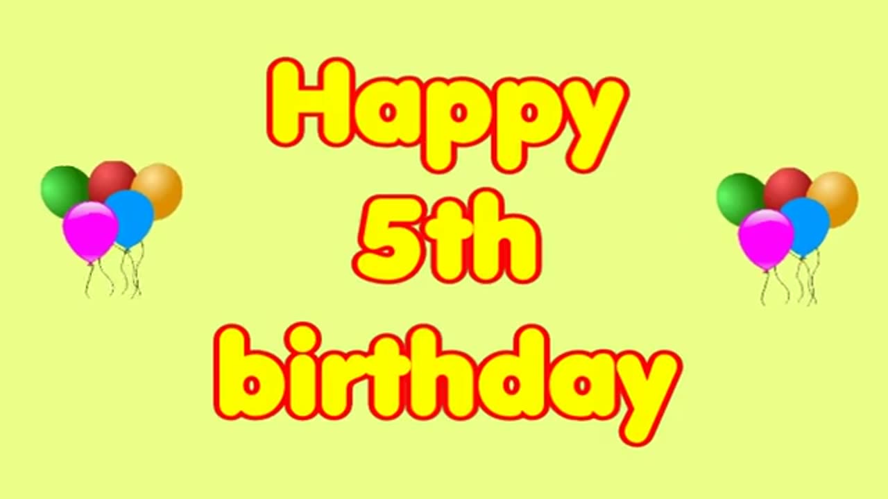 Happy 5th Birthday song
