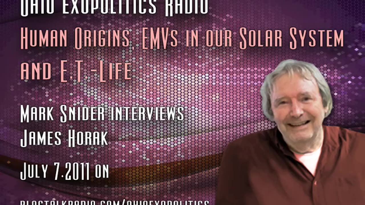 Human Origins, EMVs and ET-Life - James Horak | Ohio Exopolitics Pt.1