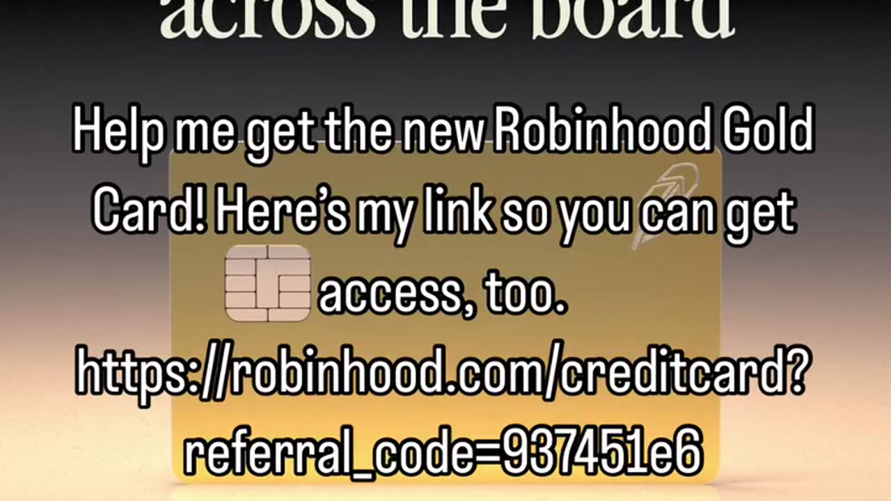 Be a good friend and help me get the Robinhood Gold Card!