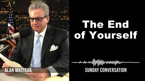 “The End of Yourself” | Sunday Conversation 6/02/2024