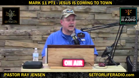 Mark 11 pt1 - Jesus Is Coming To Town