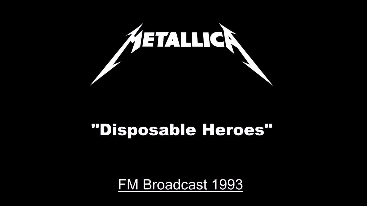 Metallica - Disposable Heroes (Live in Milton Keynes, England 1993) FM Broadcast