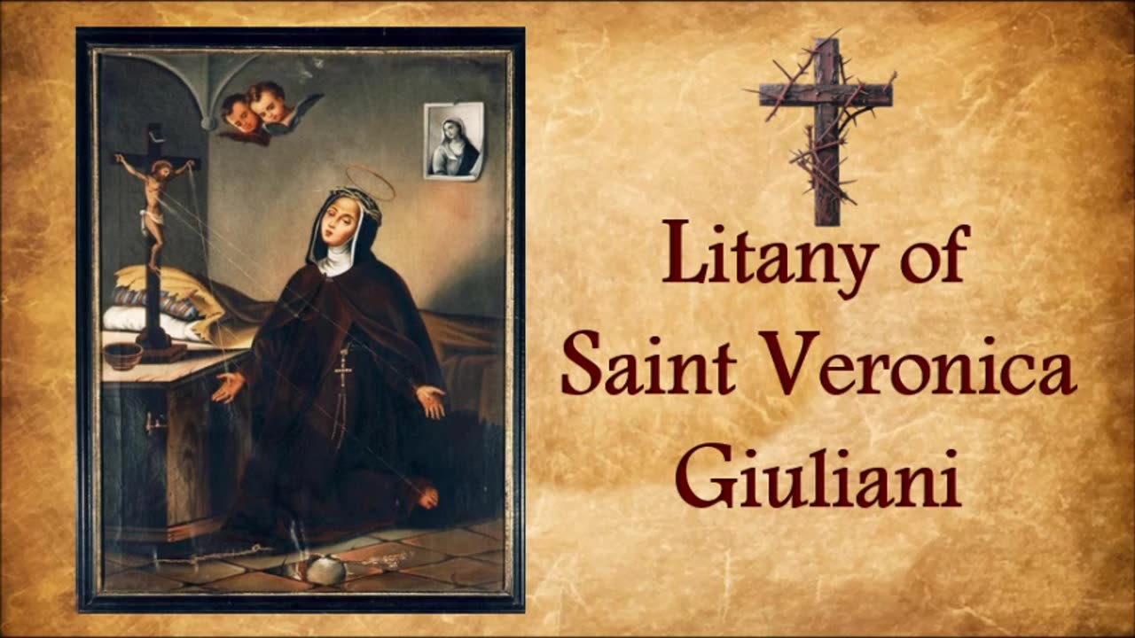 Prayer-Litany of Saint Veronica Giuliani | An extraordinary Mystic, Stigmatist and Victim Soul