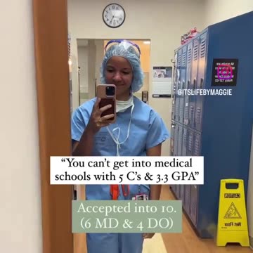 3.3 GPA, 5 C's, accepted by TEN different medical schools.