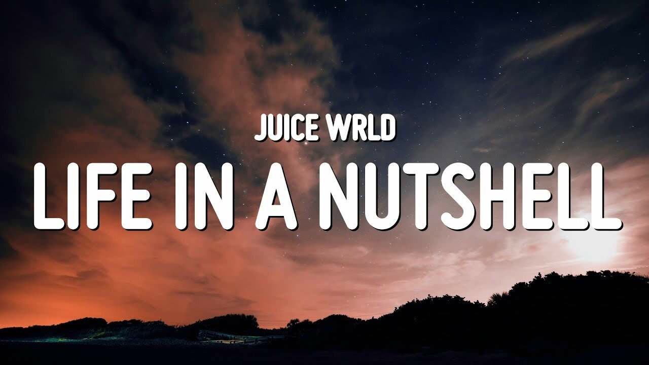 Juice WRLD - My Life In A Nutshell (OG)