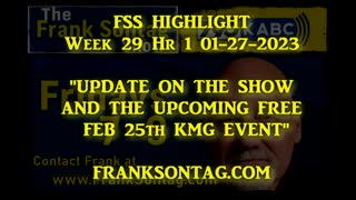 Frank Sontag Radio Show Highlight 01-27-2023 "Updates"