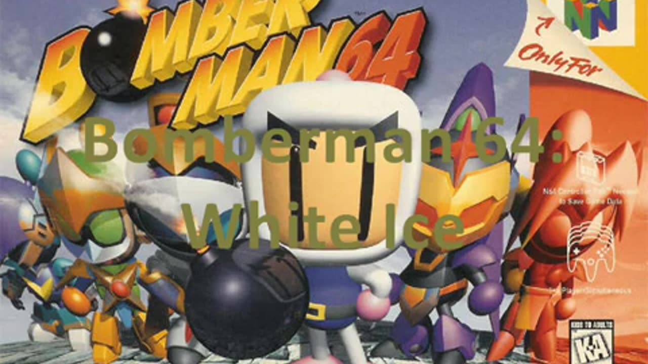 Bomberman 64 Music: White Ice Theme (White Glacier)