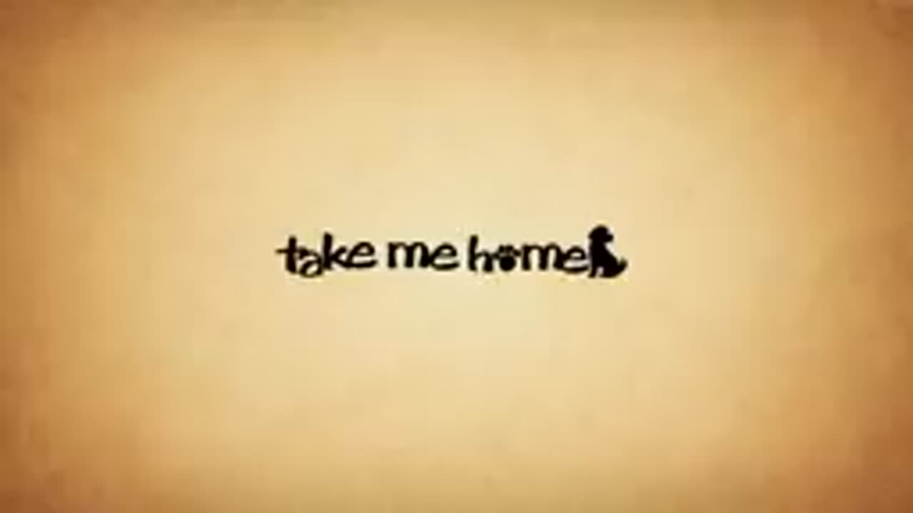 Take me home