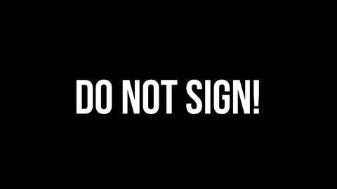 Do not sign!