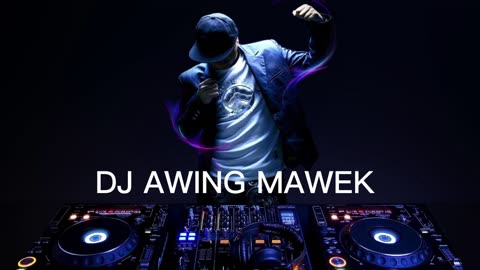 dj awing mawek