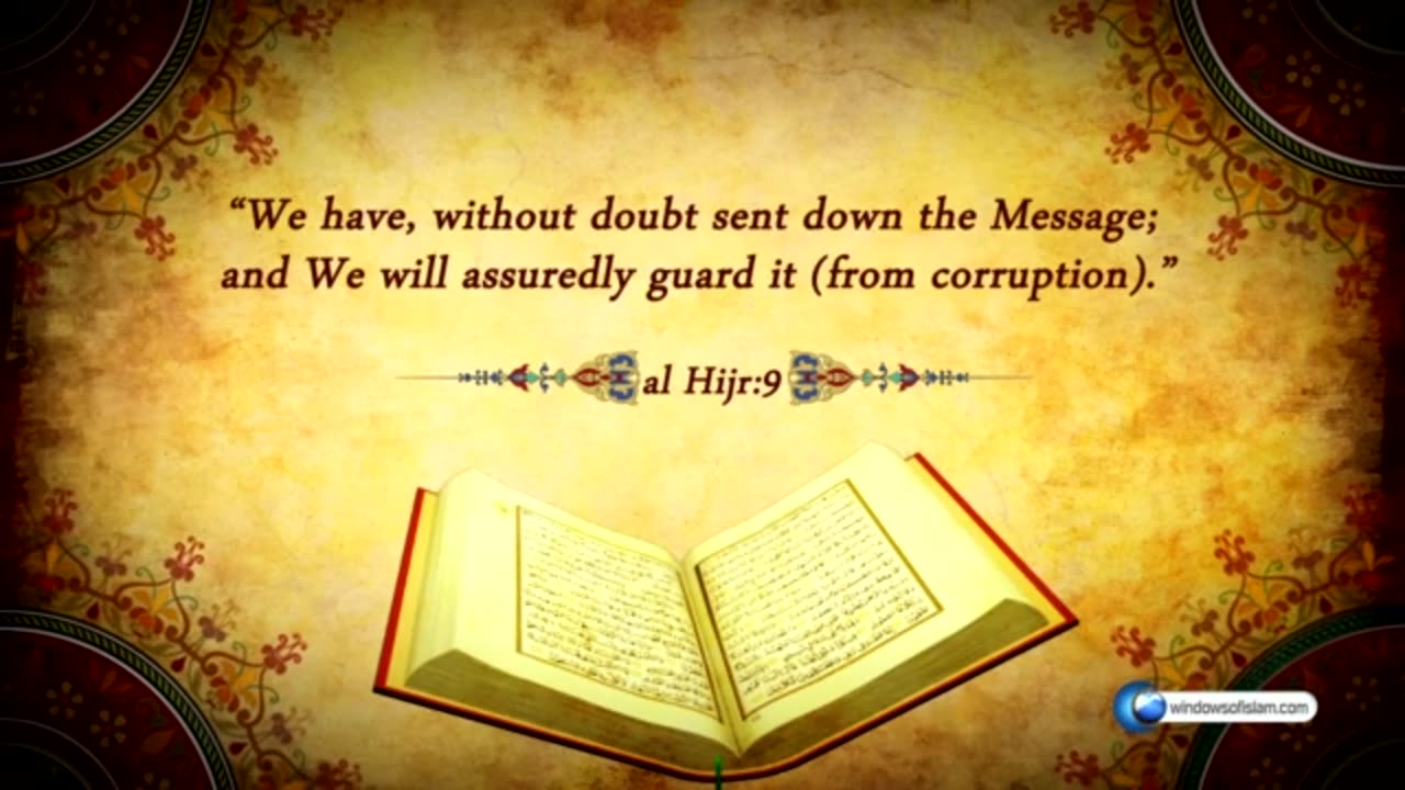 The Holy Qur’an; the Preserved Book - Questions on Islam