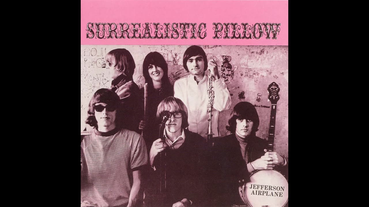 Jefferson Airplane - Surrealistic Pillow ( Full Album )