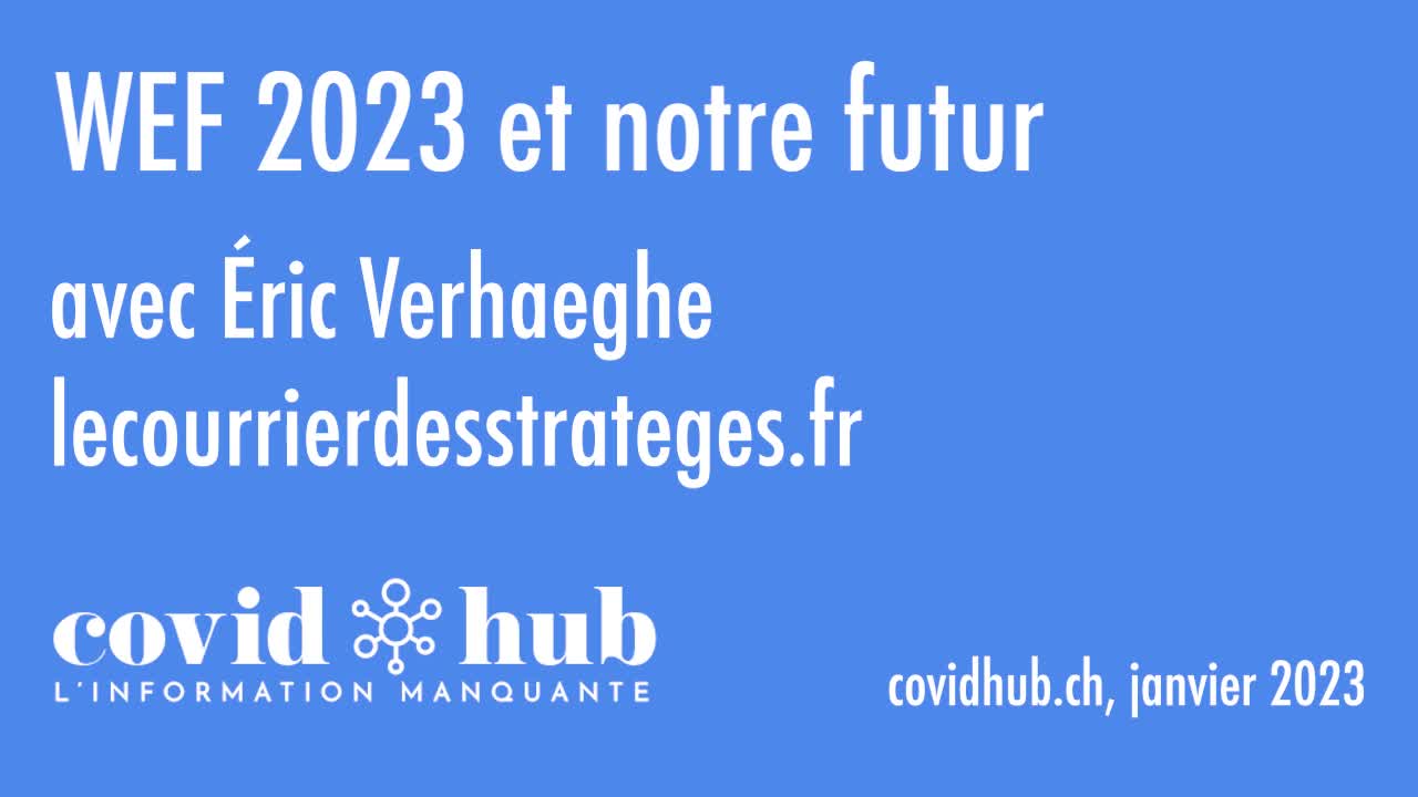 WEF 2023 et notre futur - Eric Verhaeghe du Courrier des Stratèges