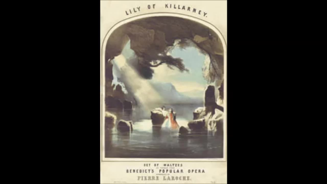 Lily of Killarney Julius Benedict Brittannia at the Opera 1995