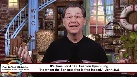 It's Time For An Ol' Fashion Hymn Sing - 2pm CT on Facebook and Youtube