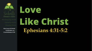 Love Like Christ