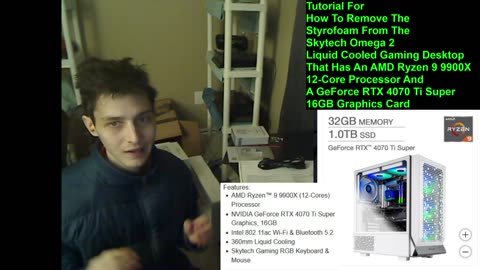 Tutorial For How To Remove The Foam From The Skytech Omega 2 Liquid Cooled Gaming Desktop