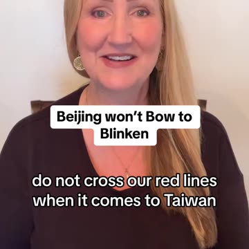 Beijing wont Bow to Blinken.