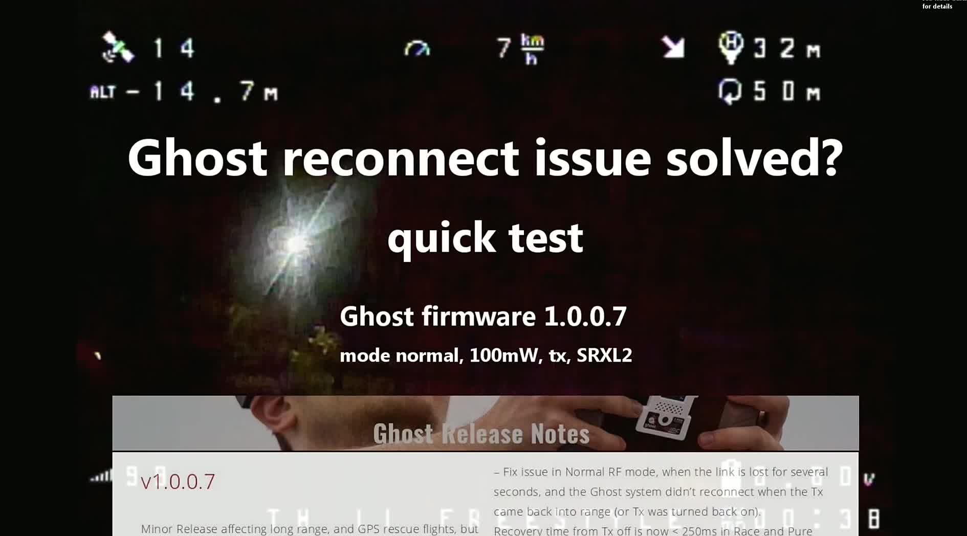 ImmersionRC Ghost reconnect issue - quick test of firmware 1.0.0.7 - will it fix the issue