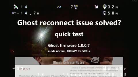 ImmersionRC Ghost reconnect issue - quick test of firmware 1.0.0.7 - will it fix the issue