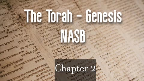 The Torah - Genesis | Chapter 2