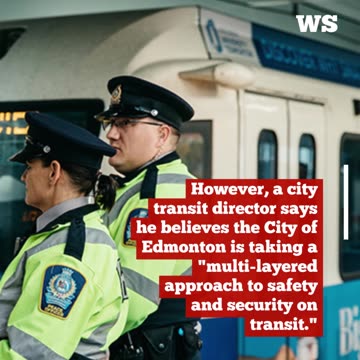 City of Edmonton says it takes a multi-layered approach to safety and security on transit