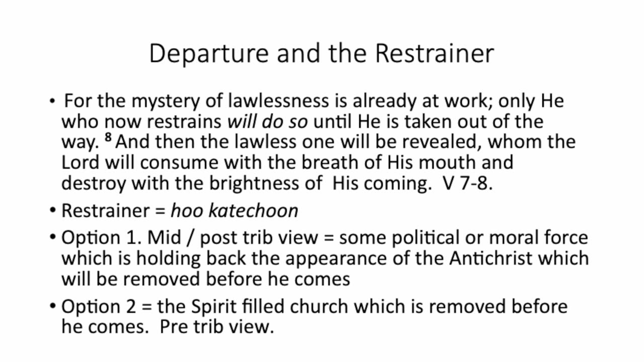 Who is He who now restrains the lawless one in 2 Thessalonians 2