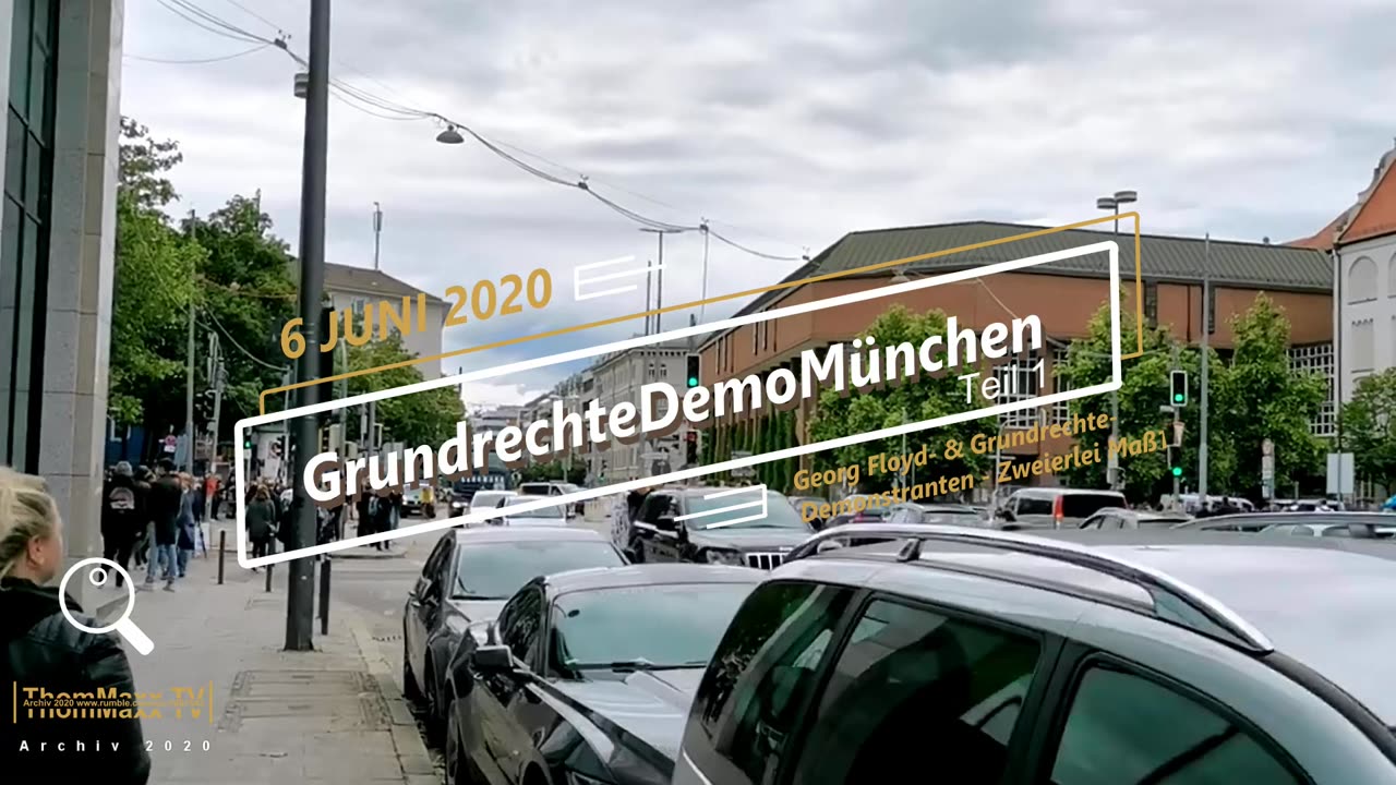 Georg Floyd- & Grundrechte-Demos - Zweierlei Maß! - GrundrechteDemoMünchen 6.6.20 (1)